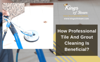 How Professional Tile And Grout Cleaning Is Beneficial?