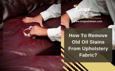 How To Remove Old Oil Stains From Upholstery Fabric?