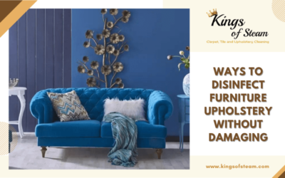 Ways To Disinfect Furniture Upholstery Without Damaging