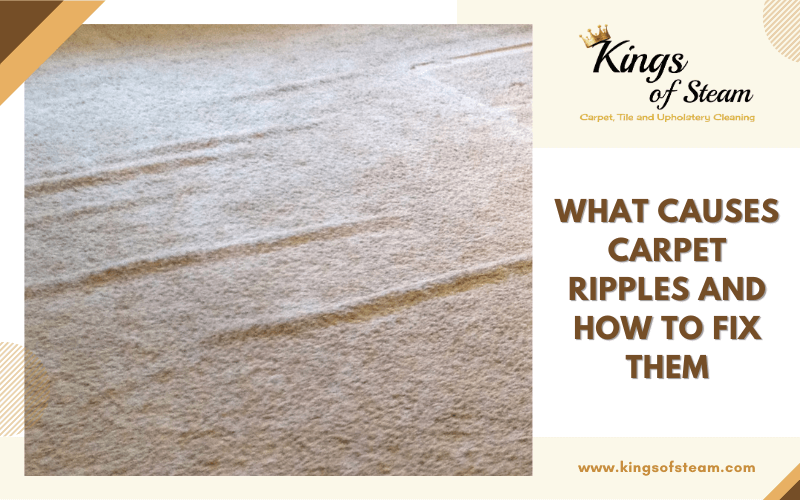Causes of Carpet Ripples and Ways to Fix Them